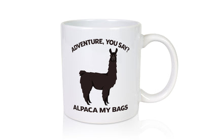 Adventure, Alpaca | Humor Geschenkidee Tasse