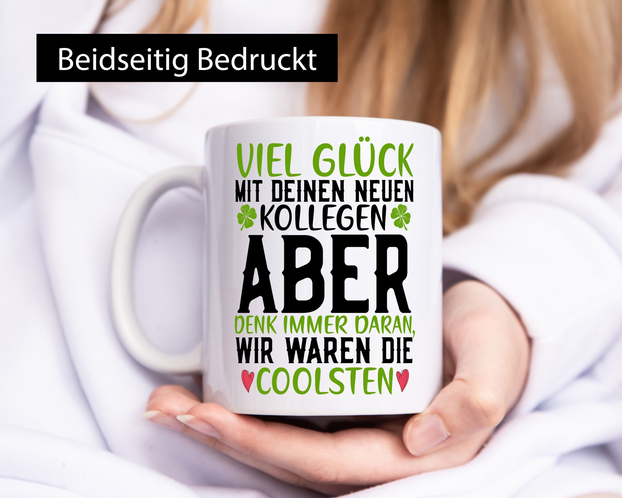 Viel Glück | neue Kollegen Arbeit Büro Jobwechsel v2 Humor Geschenkidee Tasse
