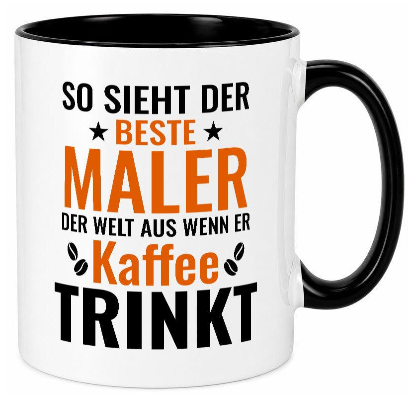 Kaffee trinkt: Maler | Malerei lustiger Spruch Geschenk Humor Geschenkidee Tasse