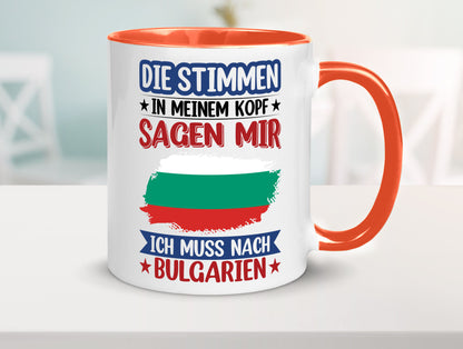 Bulgarien | Urlaub Stimmen in meinem Kopf Traumland Humor Geschenkidee Tasse