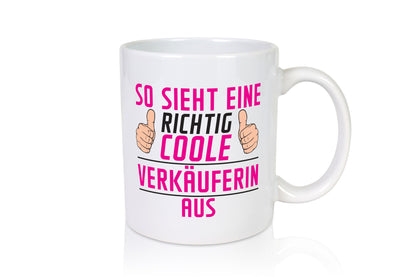 Richtig Coole Verkäuferin| Kollegin | Verkaufsjob Geschenk Arbeit Kollegen Büro