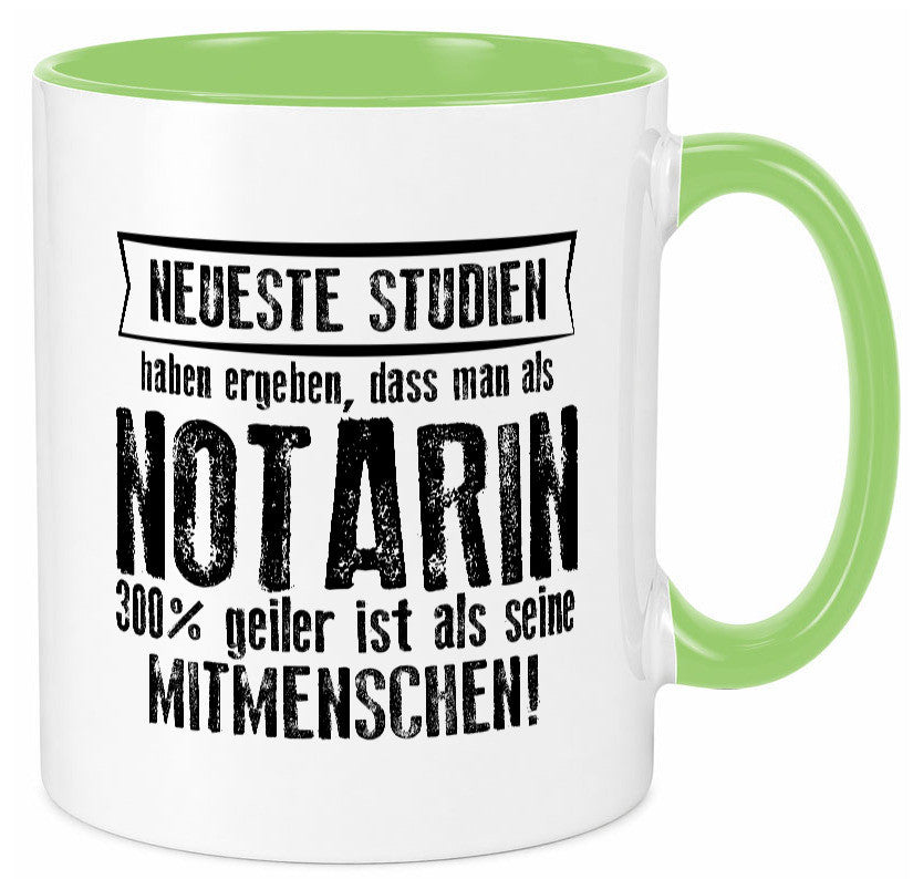 Neuste Studien: Notarin | Juristin lustig Humor Geschenkidee Geschenk Tasse