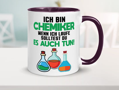 Ich bin chemiker wnen laufe solltest du es auch tun Humor Geschenkidee Tasse