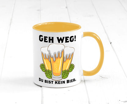 Geh weg du bist kein Bier | bierliebhaber v2 Humor Geschenkidee Tasse