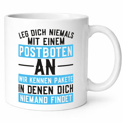 Leg dich nicht mit Postboten an | Paket Zusteller Kurier Geschenkidee Humor