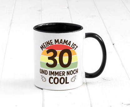 Mama 30, noch cool | Flügel lustig Familie Geschenkidee Geschenk Tasse