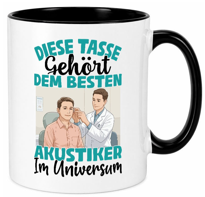 Im Universum: Akustiker | Akustik Hörgeräteakustik Geschenk Humor Geschenkidee Tasse