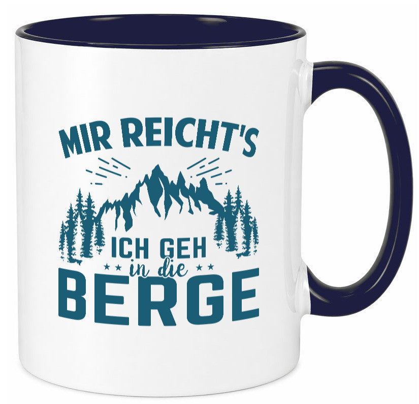 Ich geh in die Berge | Bäume lustig Humor Geschenkidee Geschenk Tasse