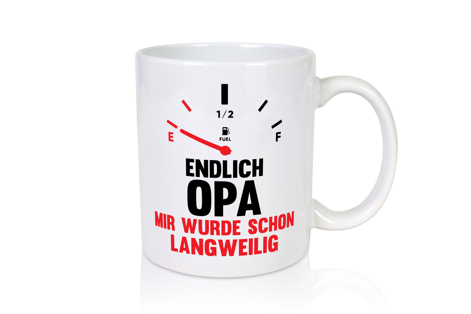 Endlich Opa mir wurde schon langweilig | Geschenkidee Familie Humor Tasse