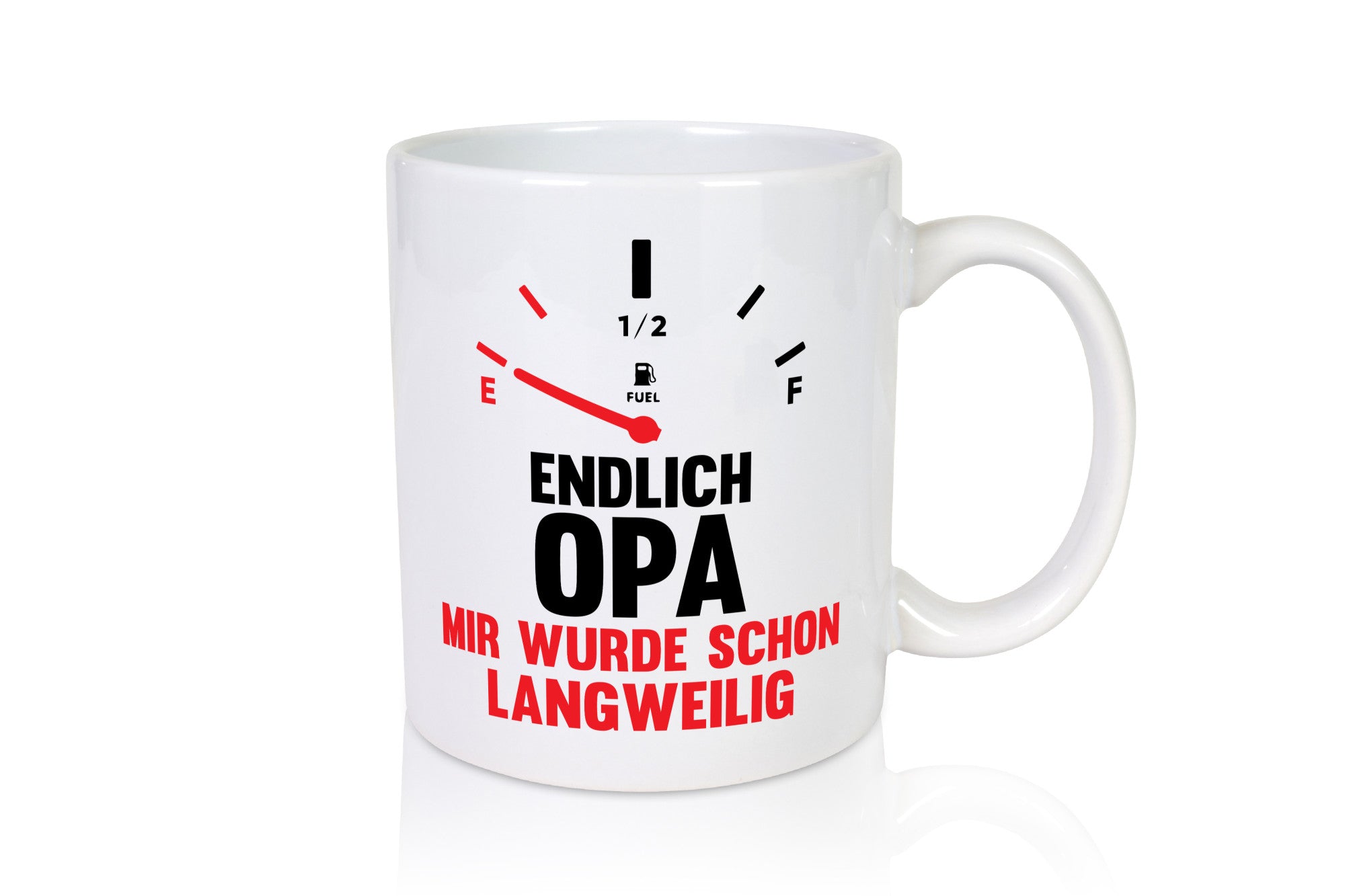 Endlich Opa mir wurde schon langweilig | Geschenkidee Familie Humor Tasse