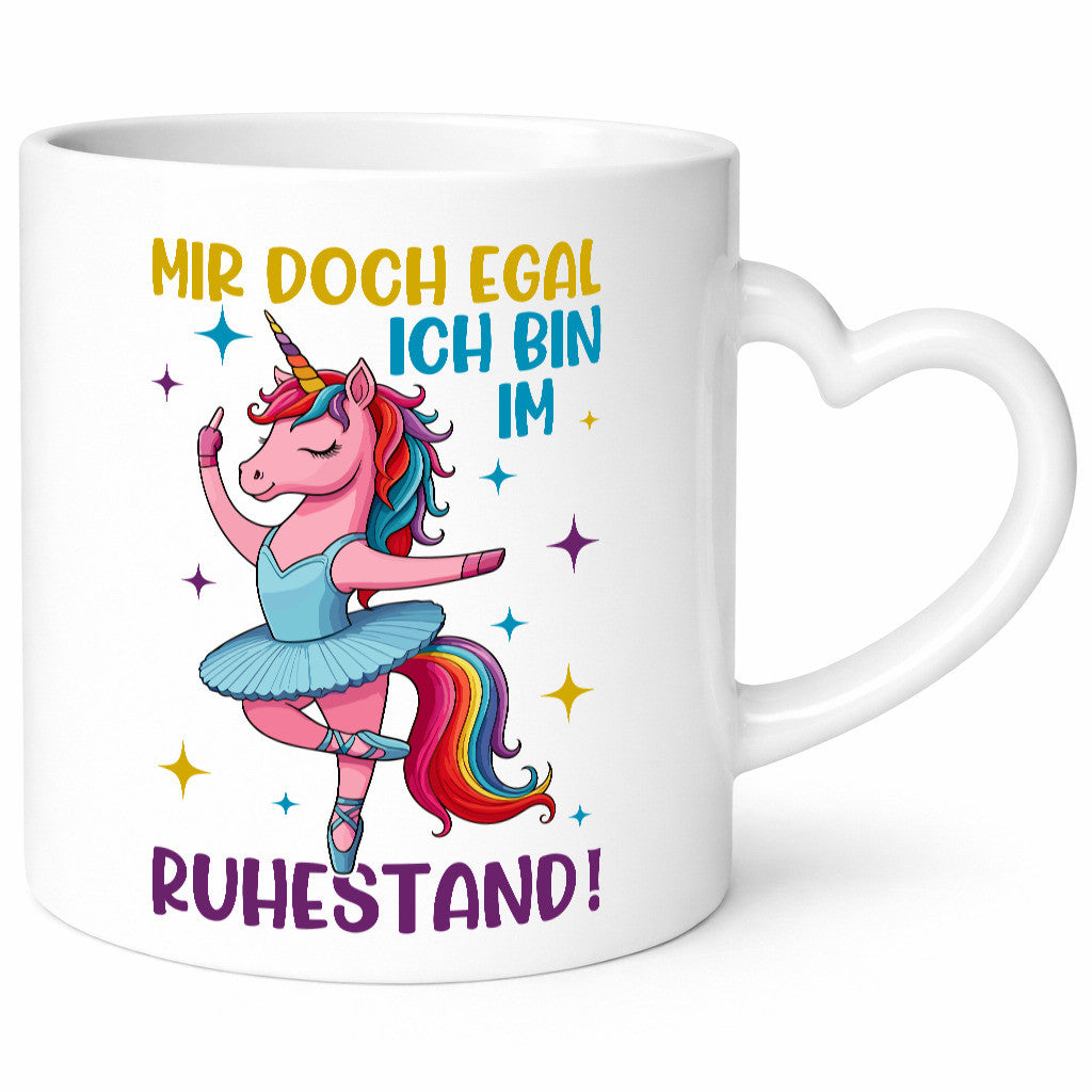 Bin im Ruhestand | Tanzendes Einhorn Geschenkidee Jubiläum Humor Tasse