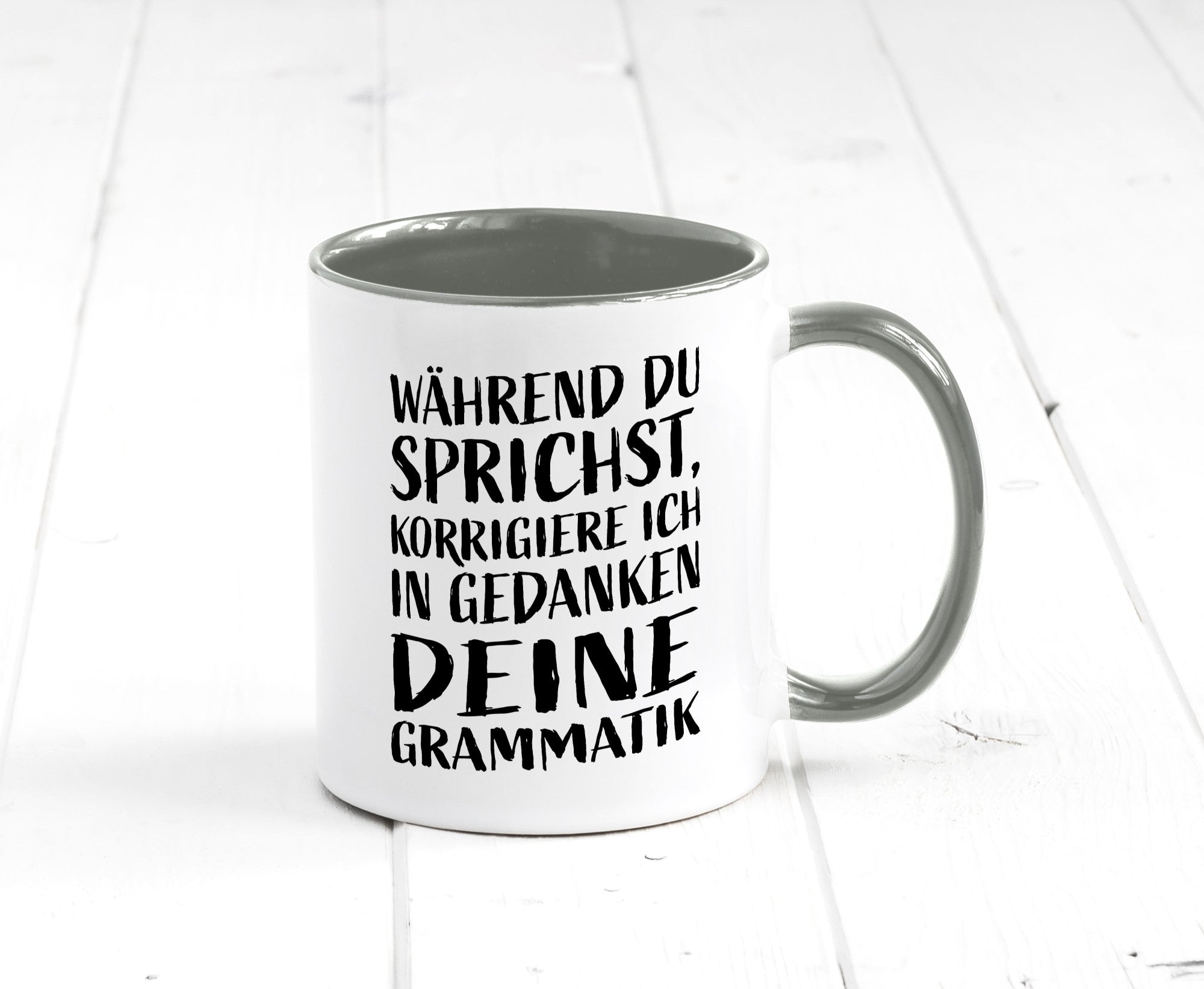 Während du sprichst, Grammatik korrigieren lustiger Spruch Geschenk Humor