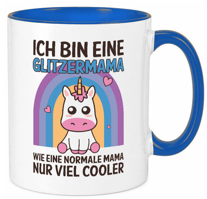 Glitzermama, wie normal, nur cooler | Einhorn Geschenkidee Familie Humor Tasse