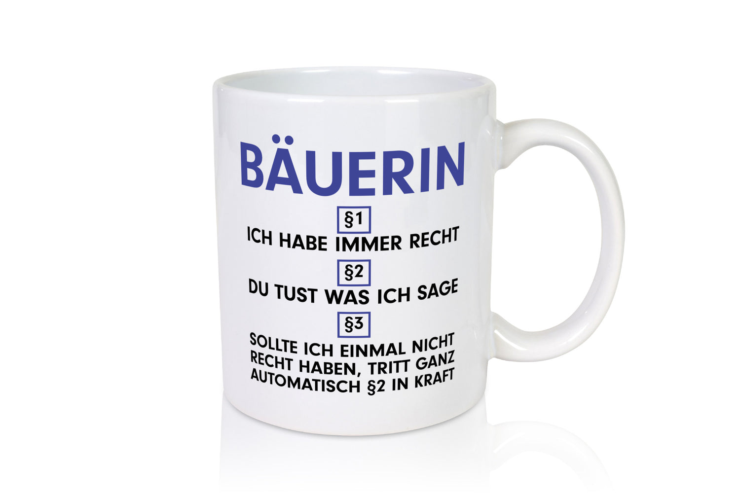 Ich habe immer Recht Bäuerin | Bauernhof Landwirtschaft lustig Humor