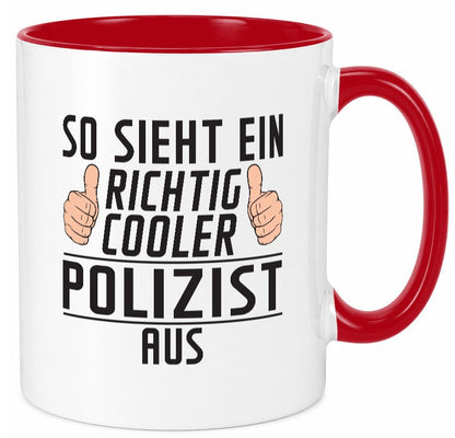 Richtig Cooler Polizist | Polizei Geschenkidee Humor Tasse
