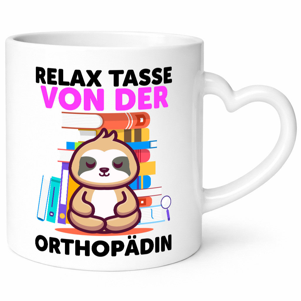 Relax Tasse: Orthopädin |Orthopädie Geschenk Humor Geschenkidee lustiger Spruch