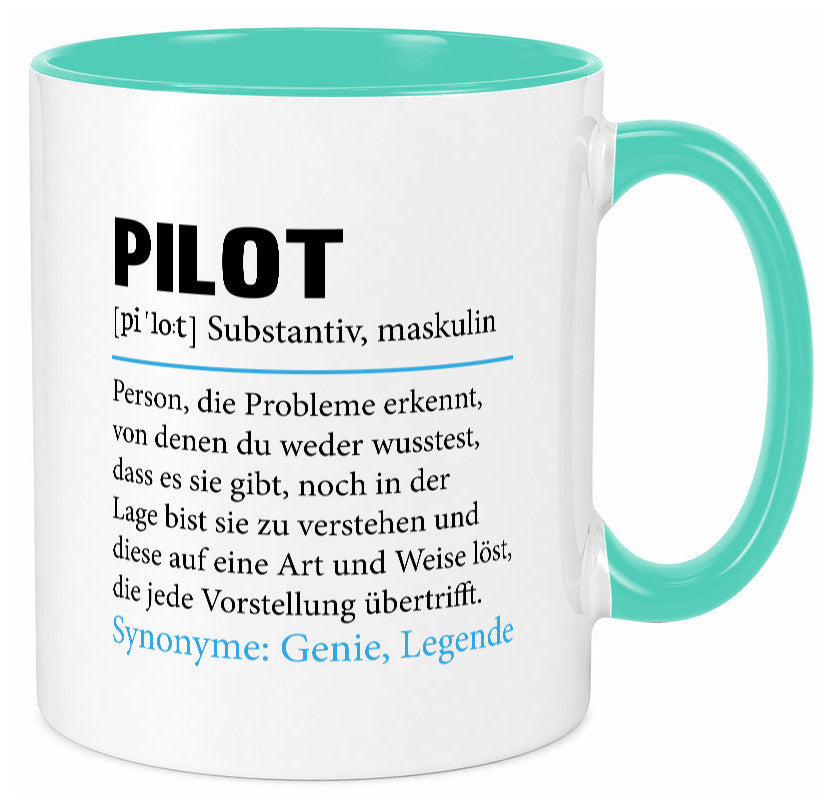 Pilot | Flugzeug Beruf Spruch Definition Piloten Geschenkidee Arbeit Kollegen Tasse