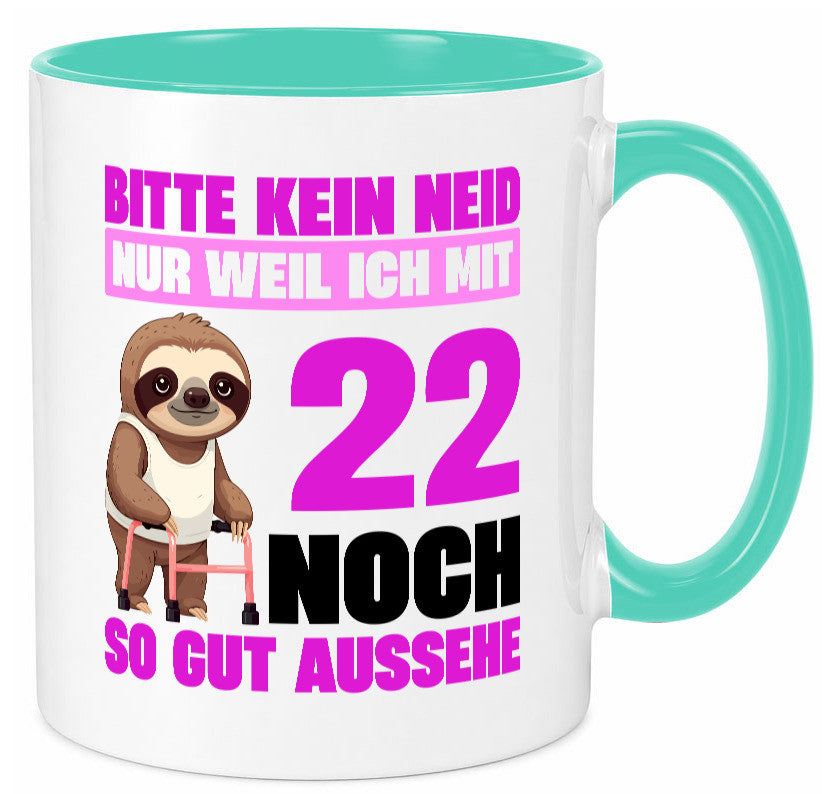 22. Geburtstag | Bitte kein neid Faultier 22 Jahre lustig Geschenkidee Geschenk