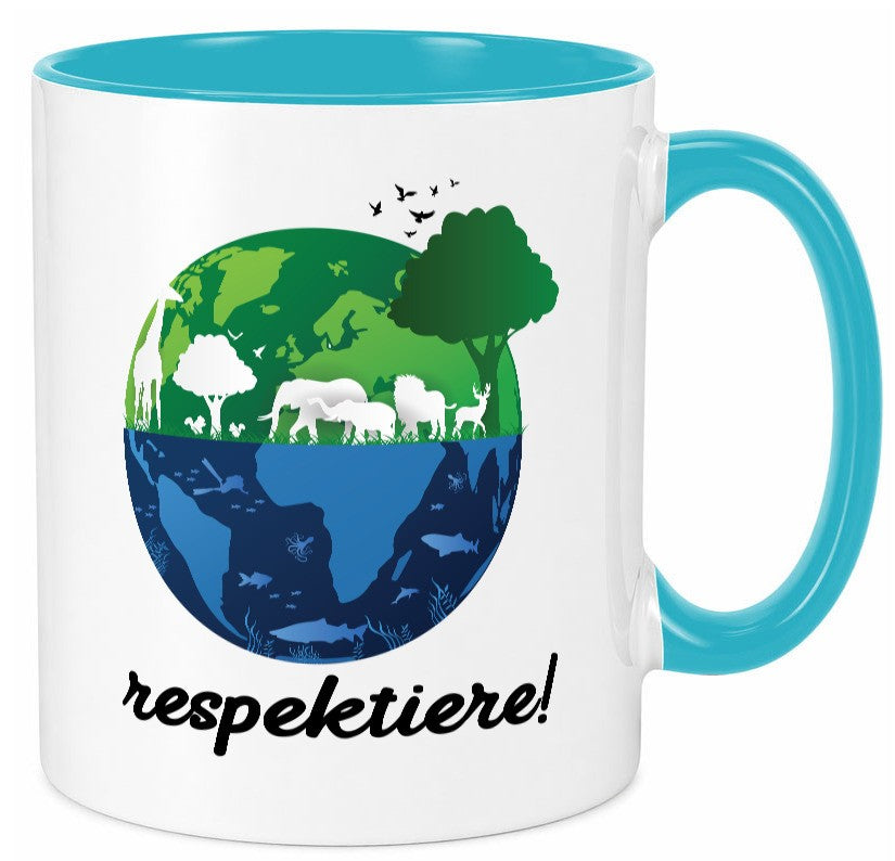 Respektiere | Tiere mit Respekt behandeln lustiger Spruch Geschenk Tasse