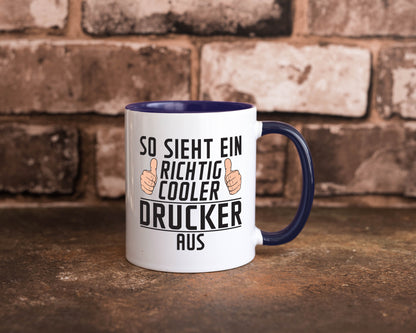 Richtig Cooler Drucker | Druckerei Print Medien Geschenk Humor Geschenkidee Tasse