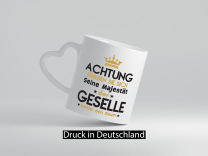 Seine Majestät Geselle | Handwerker Geschenkidee Humor Tasse