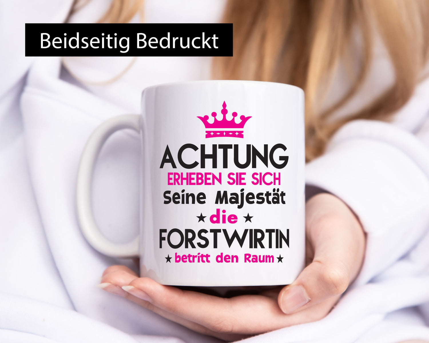 Seine Majestät Forstwirtin | Forst Wirtin Humor Geschenkidee Tasse