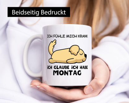 Ich fühle mich Krank | Montag Morgenmuffel Wochenstart lustig Humor