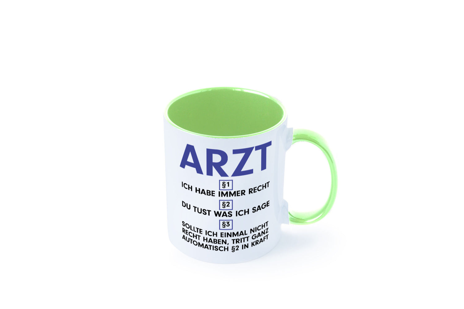 Ich habe immer Recht Arzt | Medizin Doktor Facharzt v2 Humor Geschenkidee Tasse