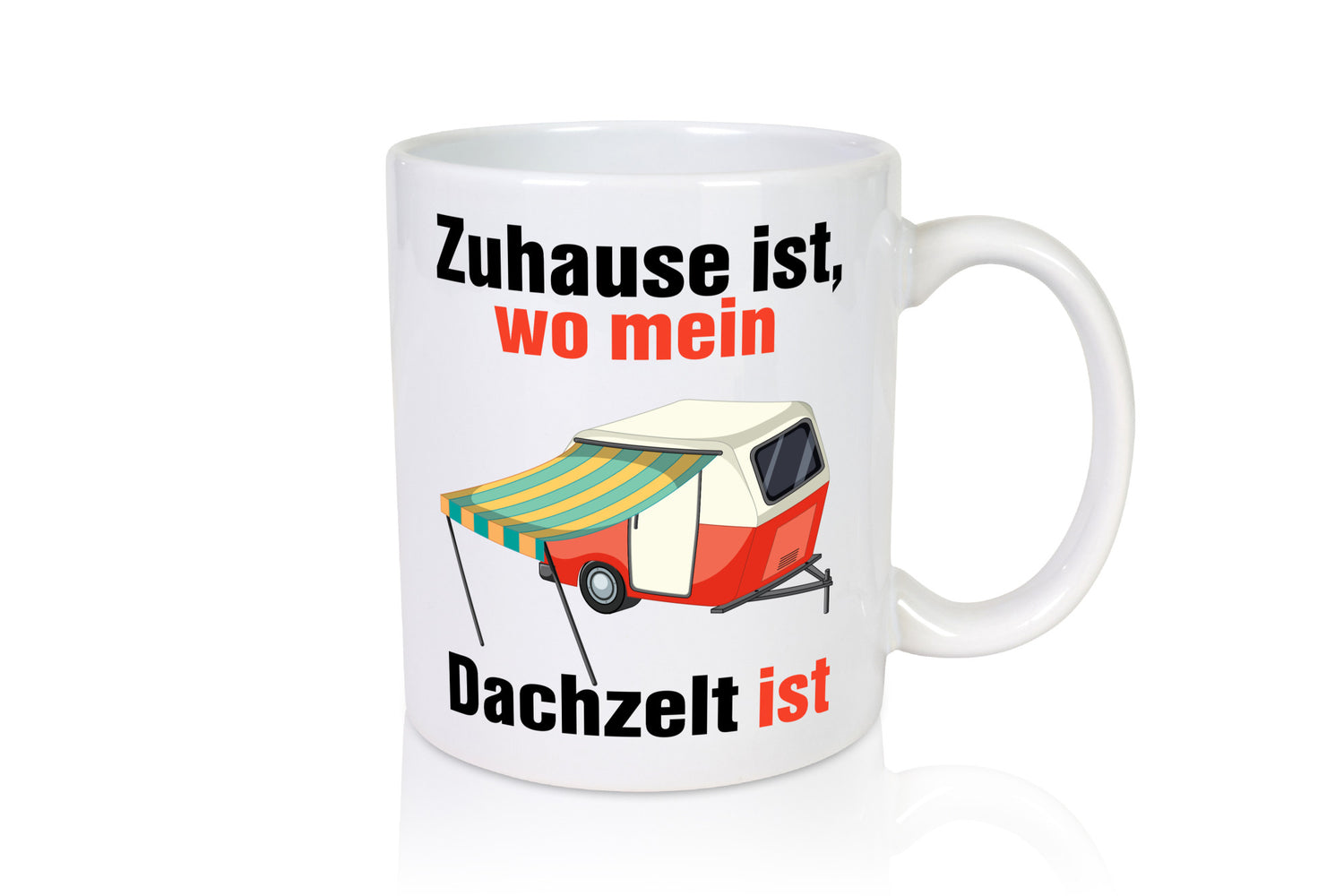Zuhause ist wo mein Dachzelt | Zelten Campen lustig Humor Geschenkidee Geschenk