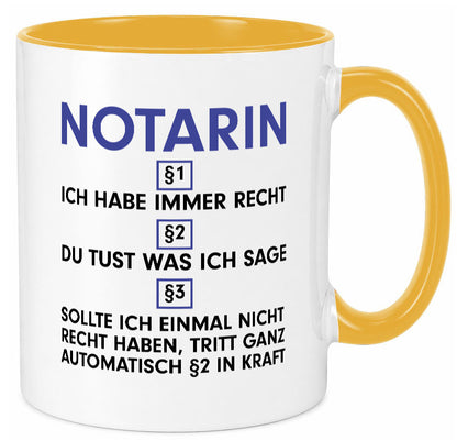 Ich habe immer Recht Notarin | Juristin v2 lustiger Spruch Geschenk Humor