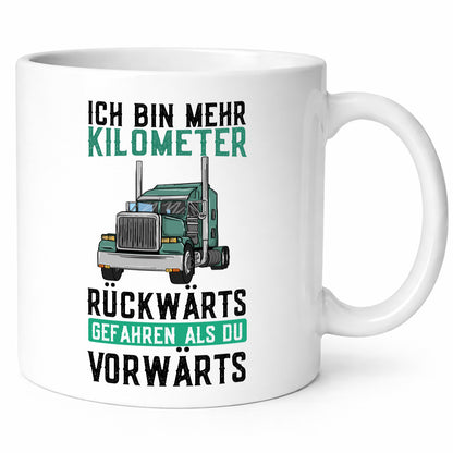 Ich bin mehr KM gefahren | LKW Fahrer Trucker Geschenkidee Humor Tasse