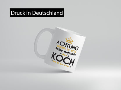 Seine Majestät Koch | Chefkoch lustig Arbeit Kollegen Büro Geschenk Tasse