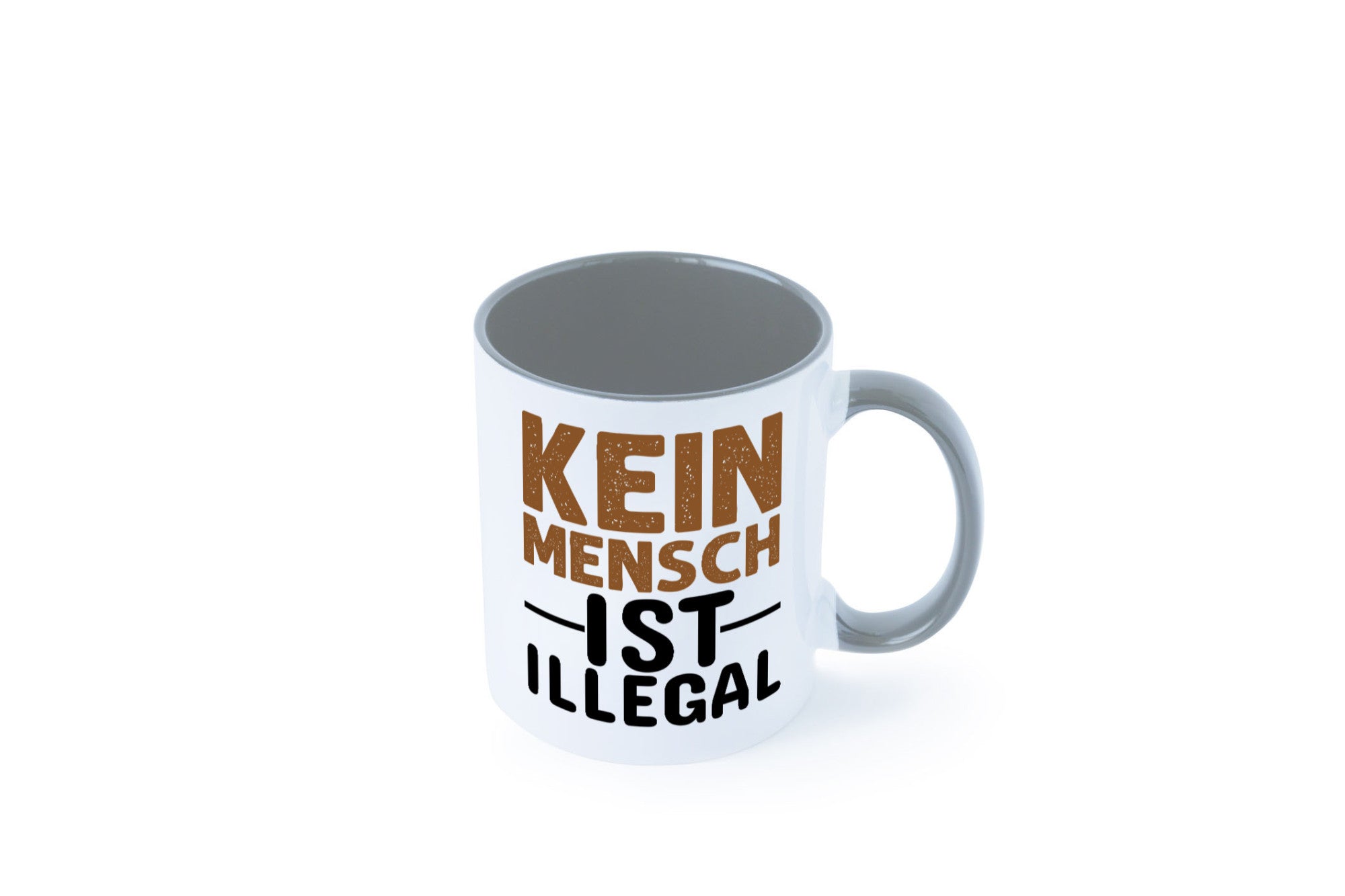 Kein Mensch ist illegal | Spruch Gleichberechtigung Humor Geschenkidee Tasse