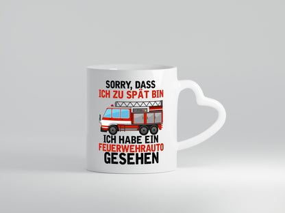 Ich hab ein feuerwehrauto gesehen | lustig Humor Geschenkidee Geschenk Tasse