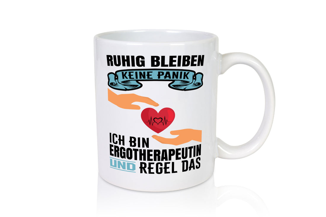 Ruhig bleiben keine Panik | Ergo Ergotherapeutin lustig Humor Geschenkidee