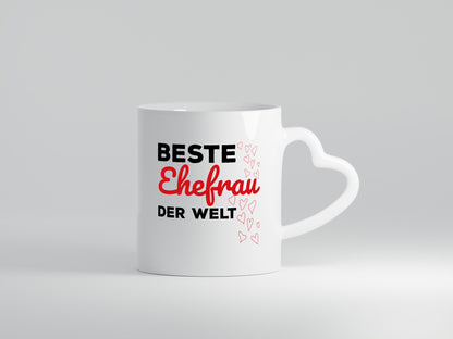 Beste Ehefrau | Ehe Tasse Hochzeitstag Romantik lustiger Spruch Geschenk