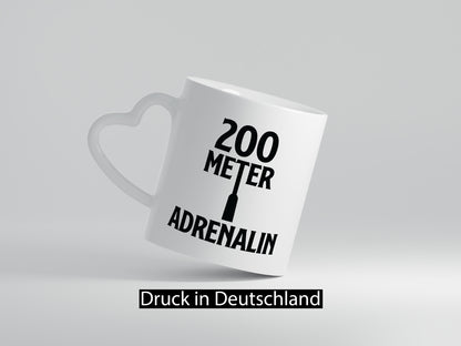 200 Meter Adrenalin v2 lustig Humor Geschenkidee Geschenk Tasse