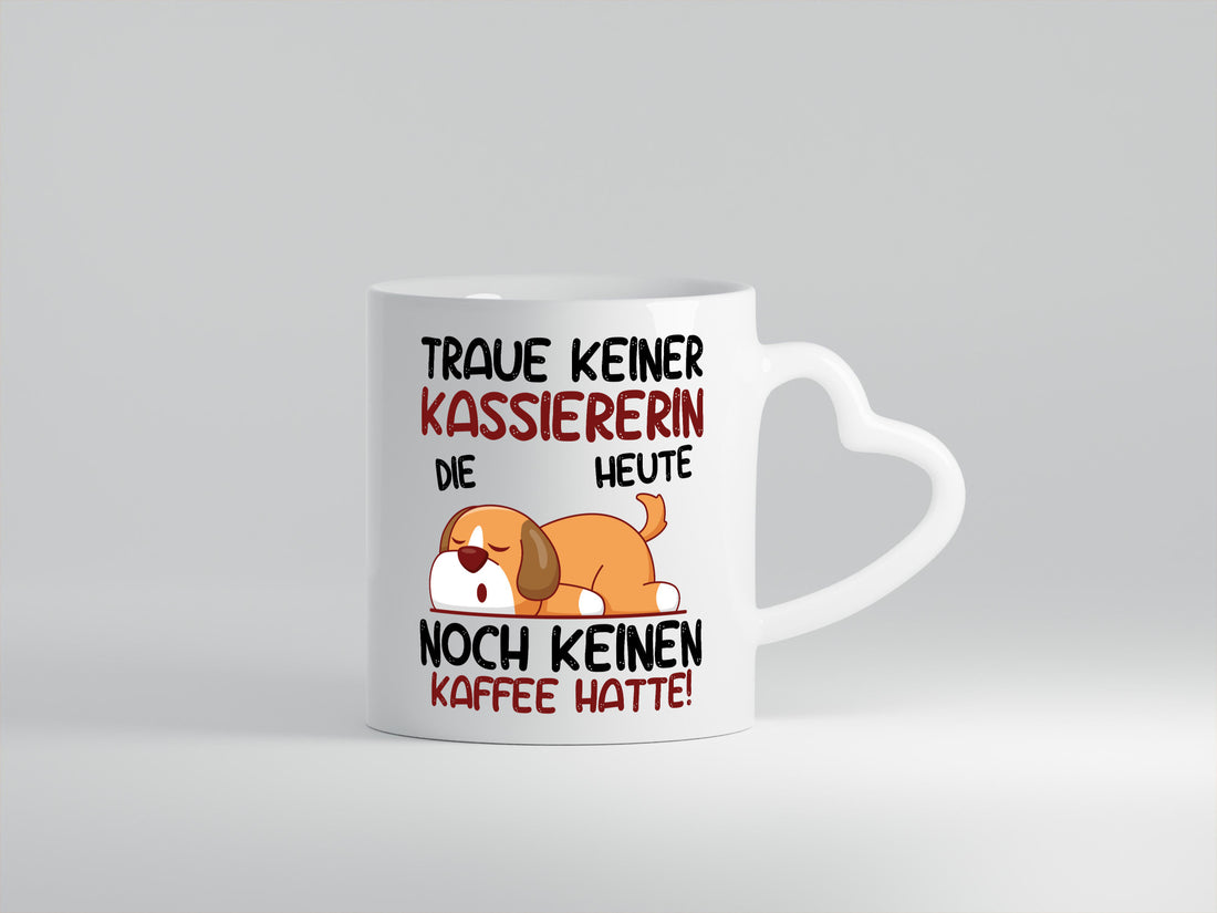 Traue keiner Kassiererin Geschenkidee Humor Tasse