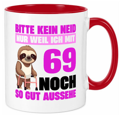 69. Geburtstag | Bitte kein neid Faultier 69 Jahre v2 Geschenkidee Humor Tasse