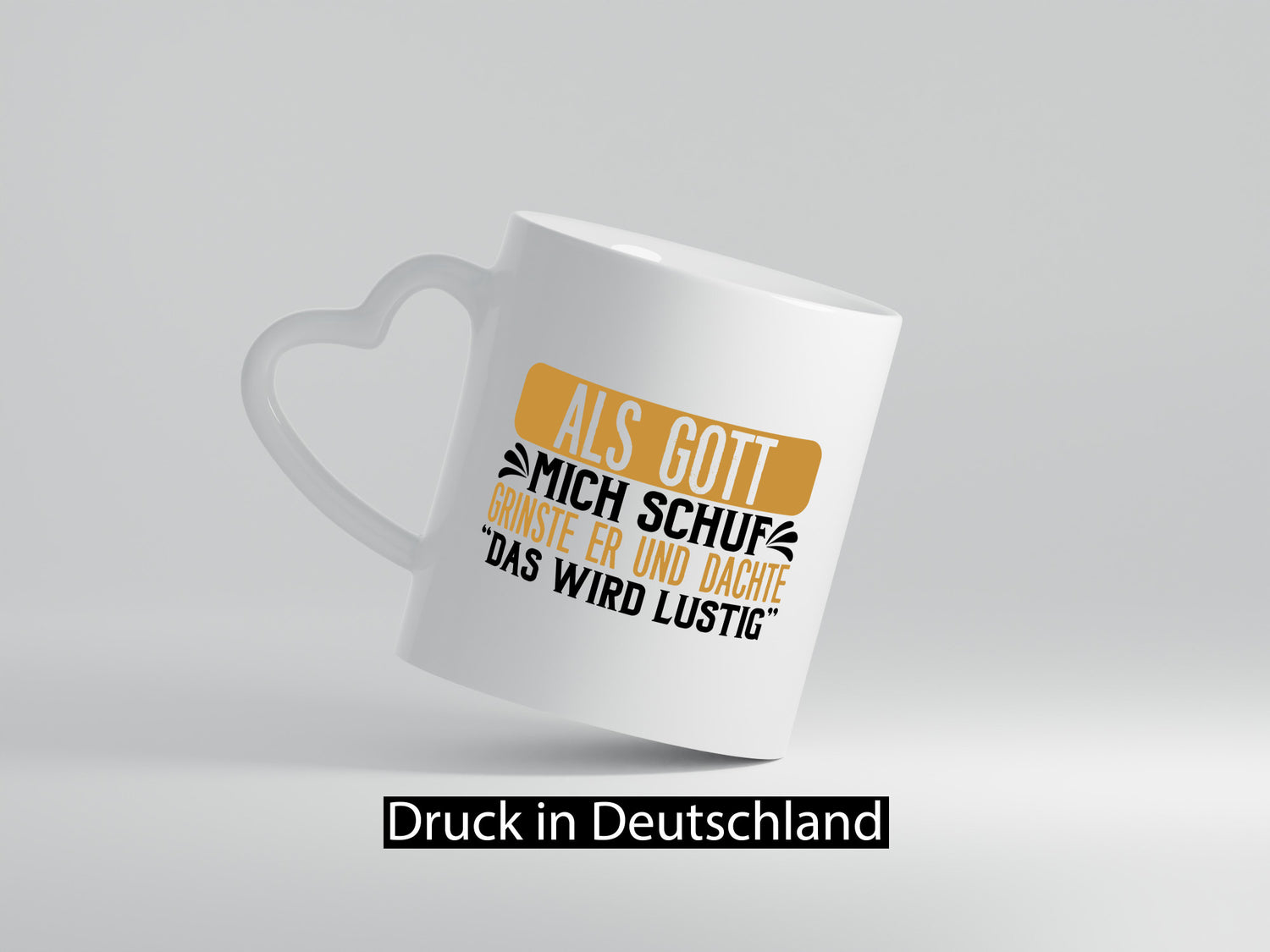 Als Gott mich Schuf Grinste er lustiger Spruch Geschenk Humor Geschenkidee Tasse