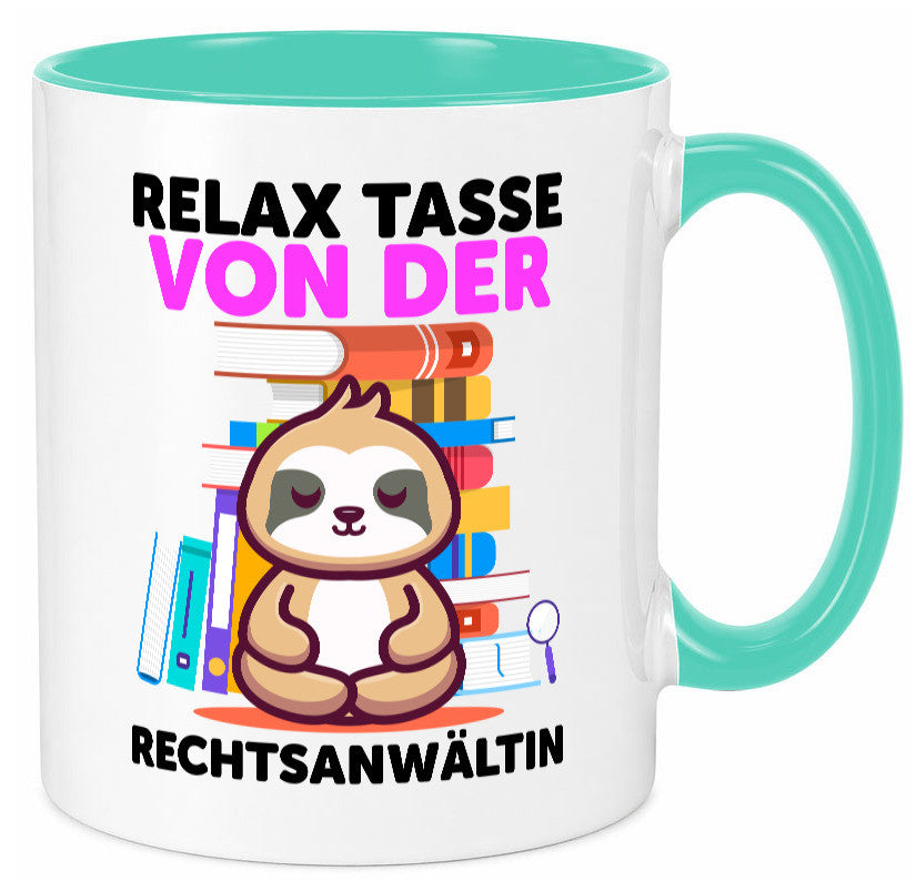 Relax Tasse: Rechtsanwältin | Jurstin Anwältin Geschenkidee Humor Tasse