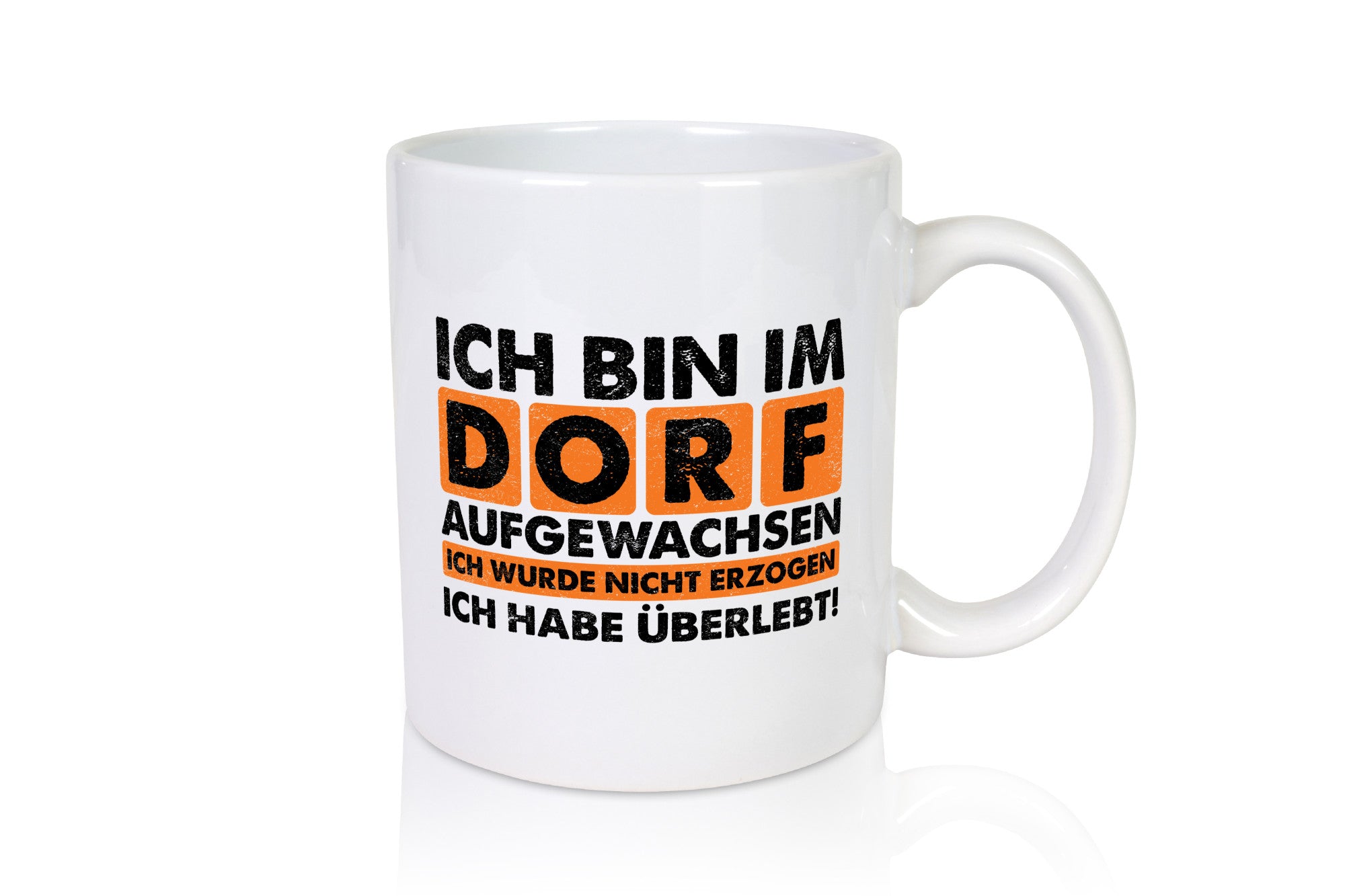 Dorfkind | Ich bin im Dorf aufgewachsen Geschenk Humor Geschenkidee lustiger