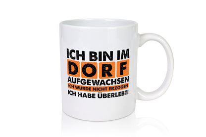 Dorfkind | Ich bin im Dorf aufgewachsen Geschenk Humor Geschenkidee lustiger