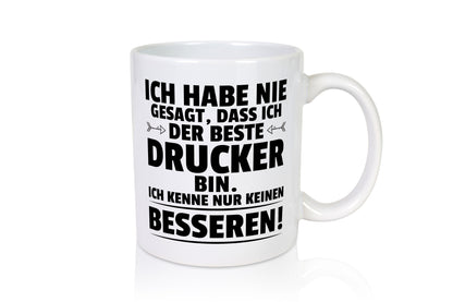 Der Beste Drucker | Druckerei Print Medien Geschenkidee Humor Tasse