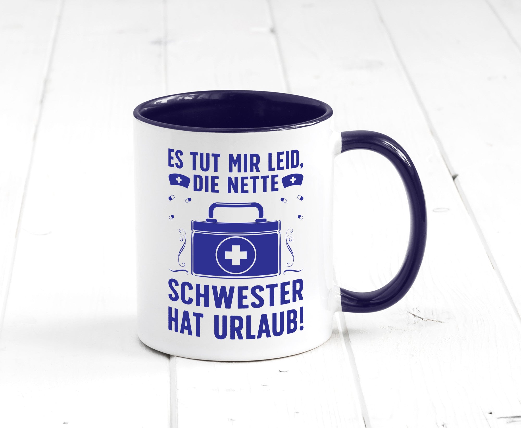Nette Schwester hat Urlaub | Arztkoffer Tabletten lustiger Spruch Geschenk