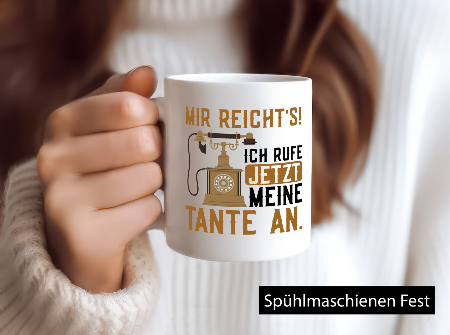 Mir reichts! Ich rufe meine Tante an | Familie lustig Geschenkidee Geschenk