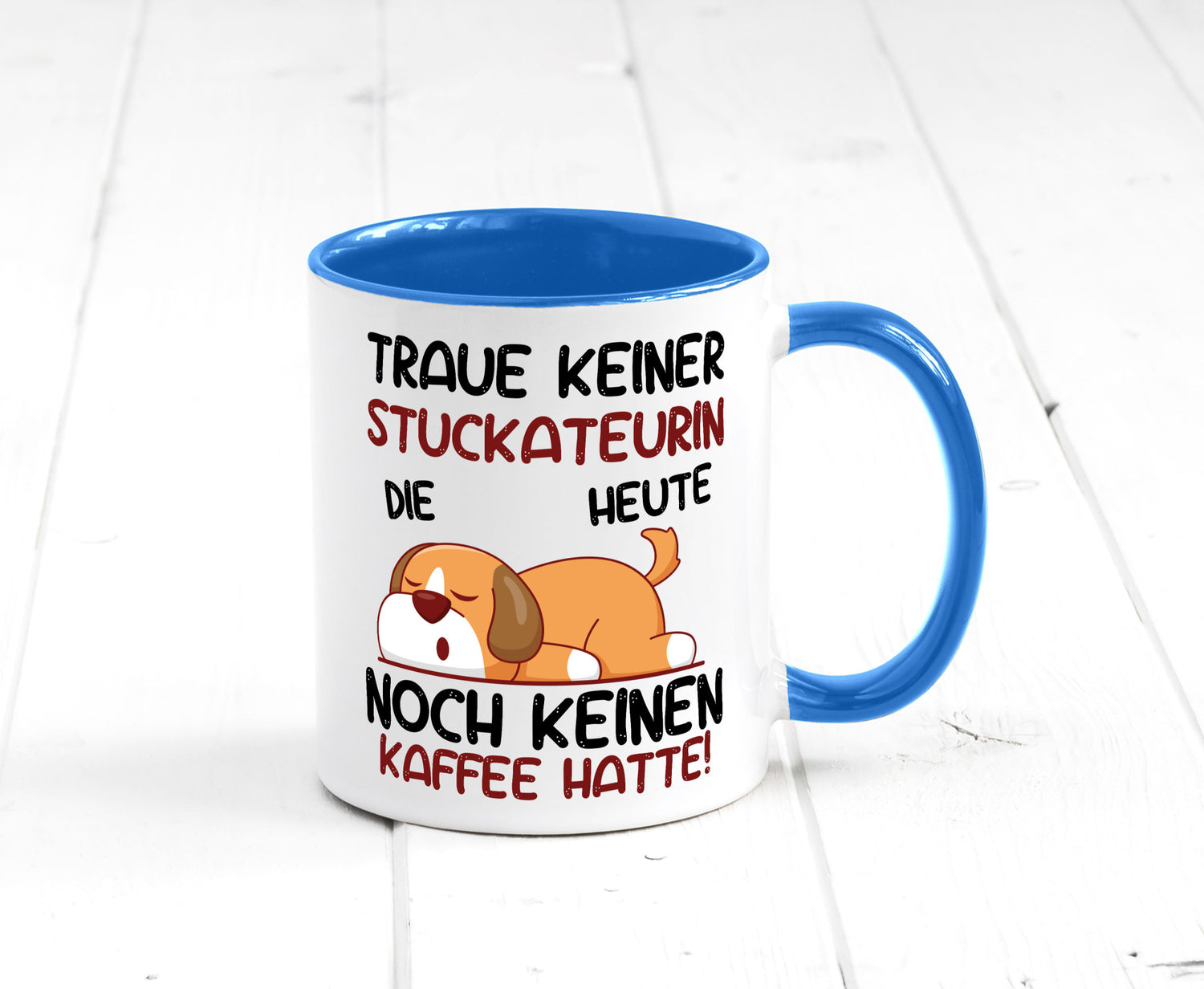 Traue keiner Stuckateurin | Innenausbau lustig Humor Geschenkidee Geschenk Tasse