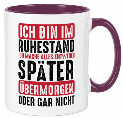 Ich mache alles später oder gar nicht | Rentner Ruhestand Geschenkidee Jubiläum