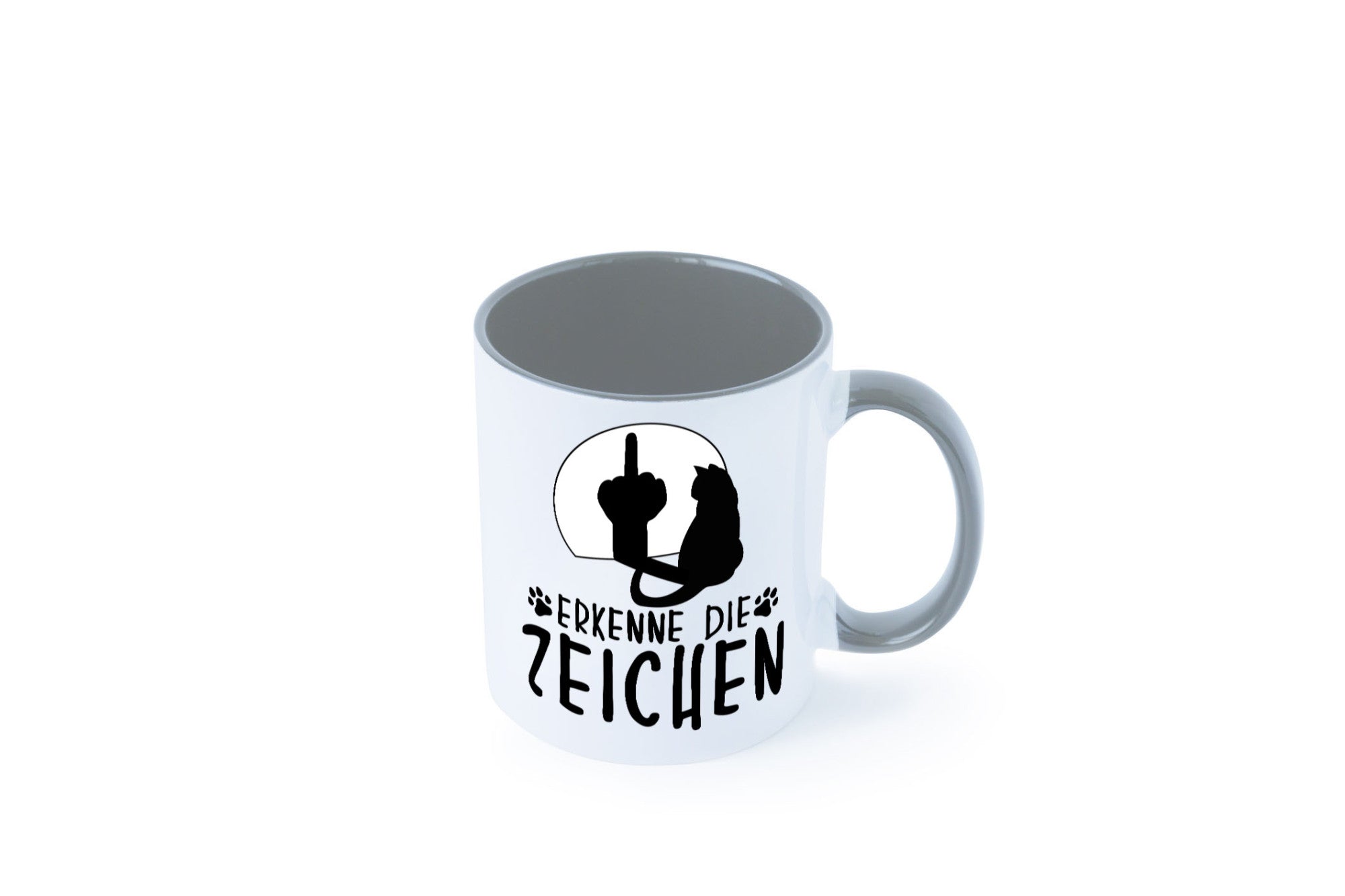 Erkenne die Zeichen | Katze Humor Tierliebhaber Geschenkidee Tasse