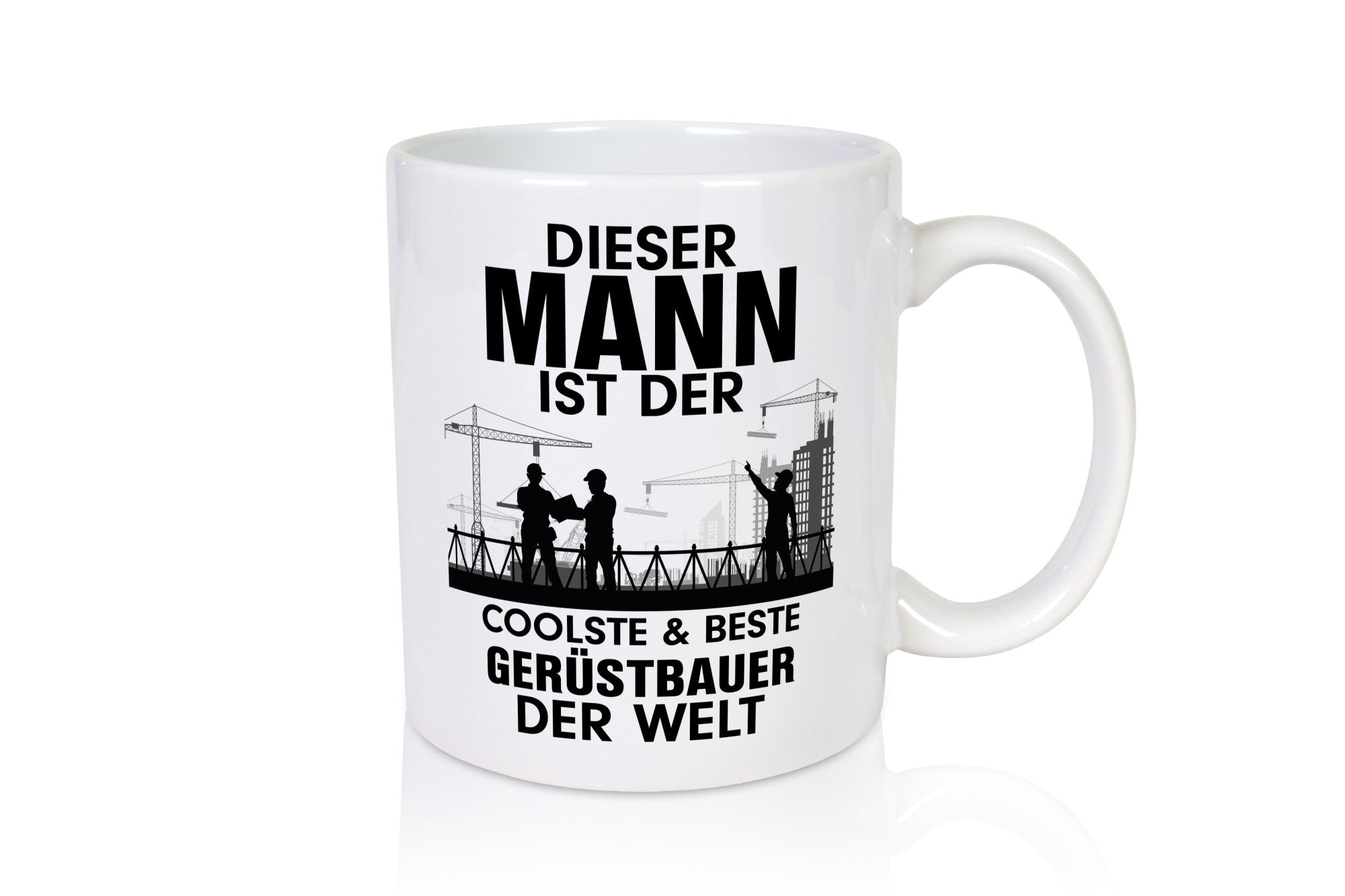 Coolster Gerüstbauer | Männer Tasse Baustelle lustiger Spruch Geschenk Humor
